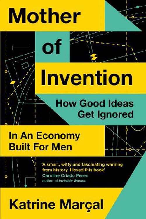 Cover Art for 9780008430788, Mother of Invention by Katrine Marcal
