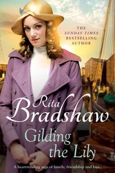 Cover Art for 9781035403134, Gilding the Lily by Rita Bradshaw