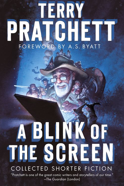 Cover Art for 9780804169219, A Blink of the Screen: Collected Shorter Fiction by Terry Pratchett