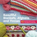 Cover Art for 9781782215431, Beautiful Blankets, Afghans and Throws by Leonie Morgan