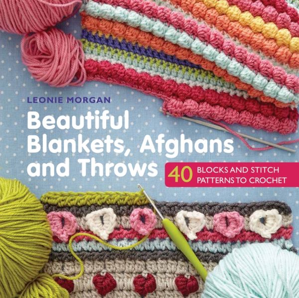 Cover Art for 9781782215431, Beautiful Blankets, Afghans and Throws by Leonie Morgan