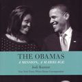 Cover Art for 9781846145674, The Obamas: A Mission, A Marriage by Jodi Kantor