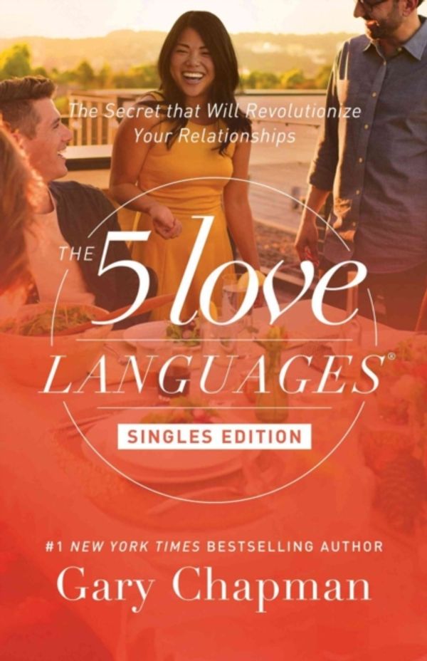 Cover Art for 9780802414816, The 5 Love Languages Singles Edition by Gary Chapman