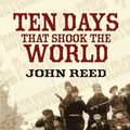 Cover Art for 9780486452401, Ten Days That Shook the World by John Reed