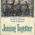 Cover Art for 9780205158461, Joining Together by David W. Johnson, Frank P. Johnson