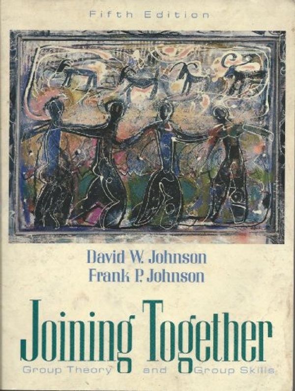 Cover Art for 9780205158461, Joining Together by David W. Johnson, Frank P. Johnson