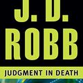 Cover Art for B000OCXJQG, Judgment in Death (In Death, Book 11) by Robb, J. D.