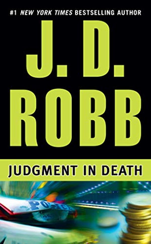 Cover Art for B000OCXJQG, Judgment in Death (In Death, Book 11) by Robb, J. D.