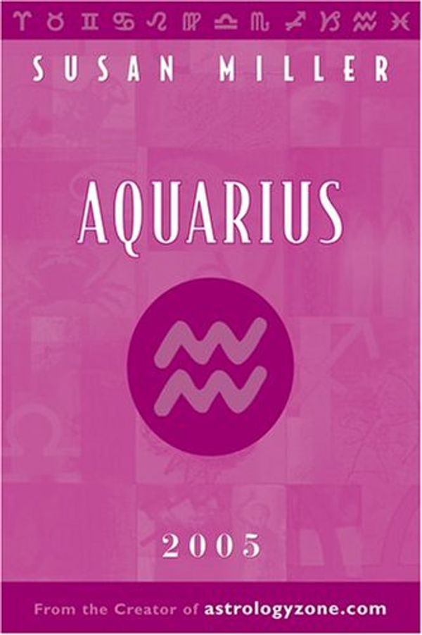 Cover Art for 9780760746714, The Year Ahead 2005: Aquarius by Susan Miller