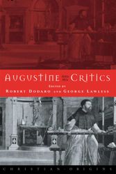 Cover Art for 9780415200639, Augustine and His Critics by Robert Dodaro