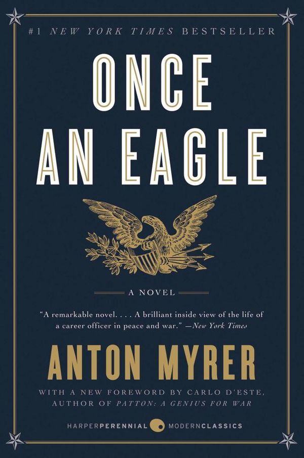 Cover Art for 9780062039095, Once an Eagle by Anton Myrer