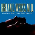 Cover Art for 9780446519458, Only Love Is Real by Weiss Md, Brian