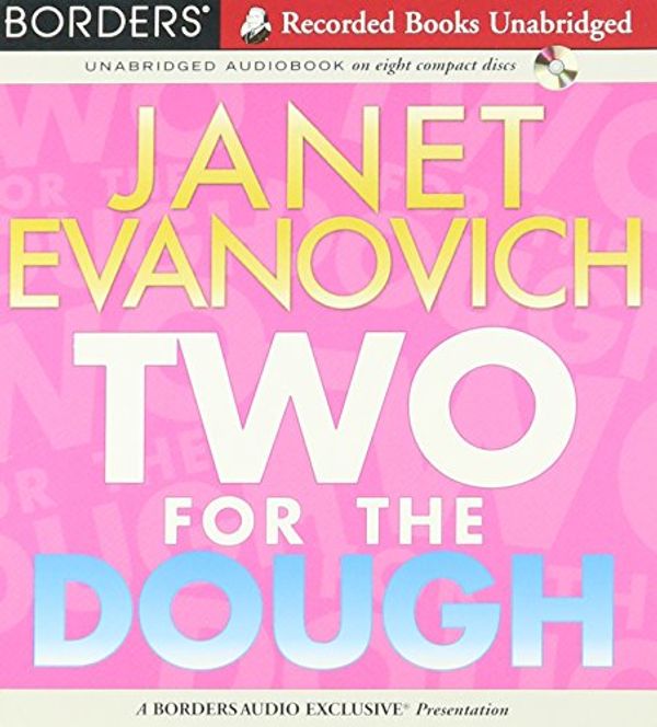 Cover Art for 9780788737237, Two for the Dough No 2 by Janet Evanovich