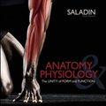 Cover Art for 9780077441470, Anatomy & Physiology: A Unity of Form and Function by Kenneth S. Saladin