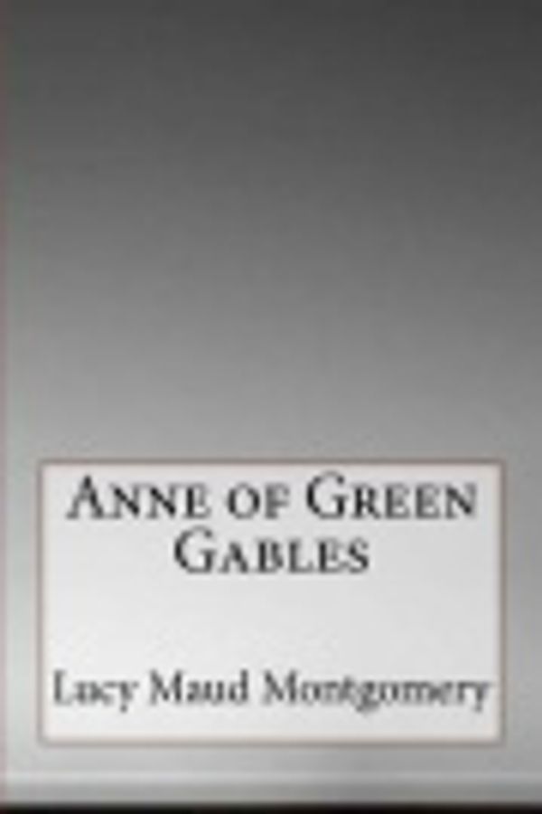 Cover Art for 9781533238801, Anne of Green Gables by Lucy Maud Montgomery