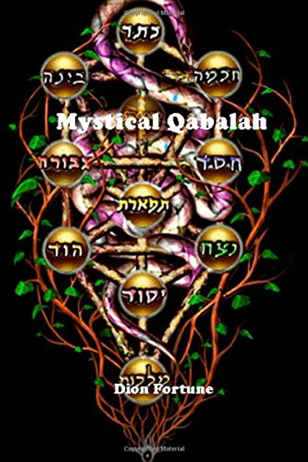 Cover Art for 9781505449167, Mystical Qabalah by Dion Fortune
