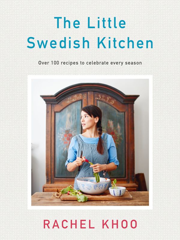Cover Art for 9780718188917, The Little Swedish Kitchen by Rachel Khoo