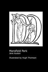 Cover Art for 9781905921065, Jane Austen's Mansfield Park. Illustrated by Hugh Thomson. by Jane Austen