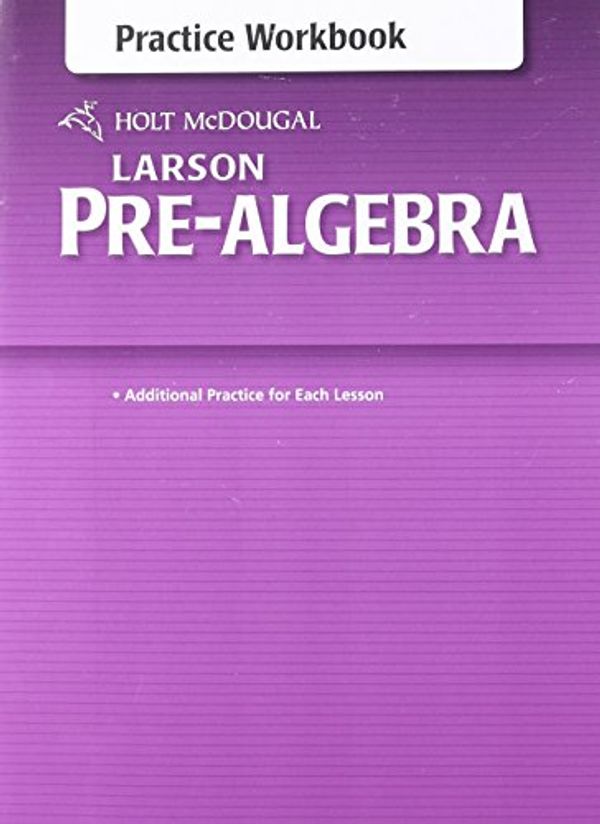 Cover Art for 9780547614601, Holt McDougal Larson Pre-Algebra by Holt Mcdougal