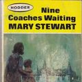 Cover Art for B0013J5RWI, Nine Coaches Waiting by Mary Stewart