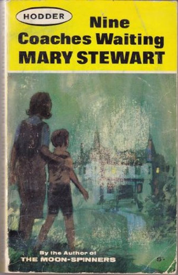 Cover Art for B0013J5RWI, Nine Coaches Waiting by Mary Stewart