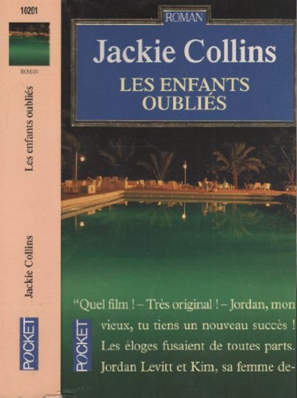 Cover Art for 9782266075763, Les enfants oubliés by Jackie Collins