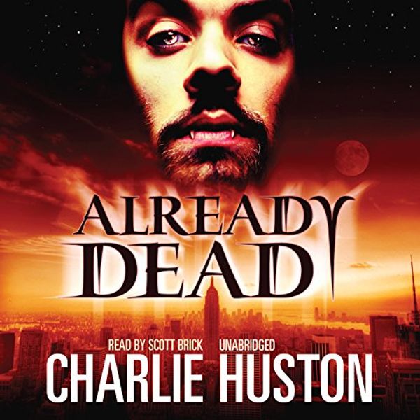 Cover Art for 9781433235818, Already Dead by Charlie Huston