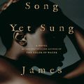 Cover Art for 9781101217665, Song Yet Sung by James McBride