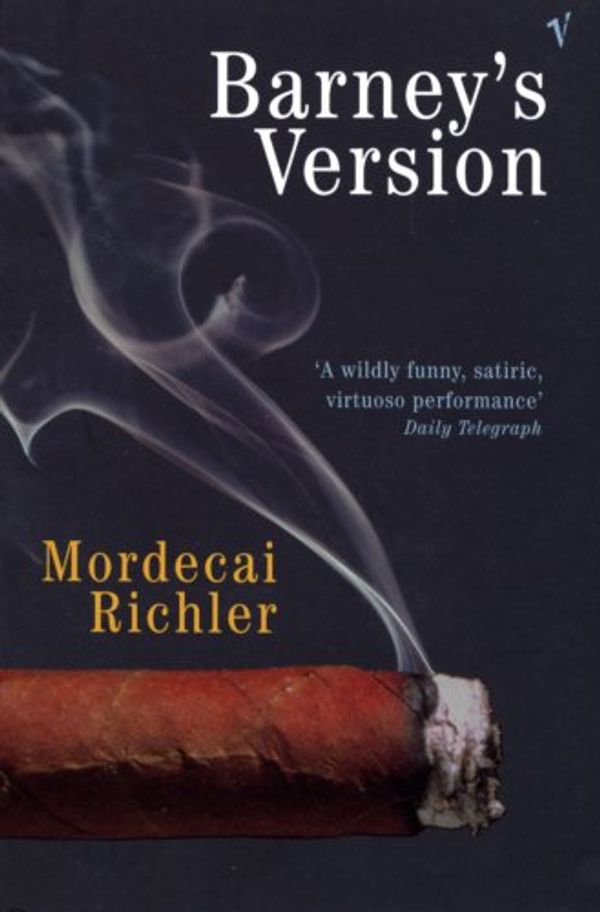 Cover Art for 9780099939207, Barney's Version: A Novel by Mordecai Richler