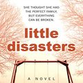 Cover Art for 9781432882815, Little Disasters by Sarah Vaughan