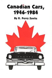 Cover Art for 9780934780438, Canadian Cars, 1946-1984 (1978ae) by R. Perry Zavitz