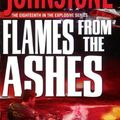 Cover Art for 9780786020256, Flames from the Ashes by William W. Johnstone