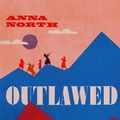 Cover Art for 9781474615341, Outlawed by Anna North