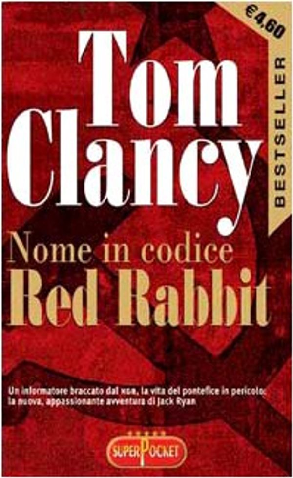 Cover Art for 9788846203298, Nome in codice Red Rabbit by Tom Clancy