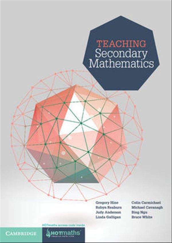 Cover Art for 9781107578678, Teaching Secondary Mathematics by Gregory Hine