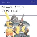 Cover Art for 9781780963655, Samurai Armies, 1550-1615 by Stephen Turnbull