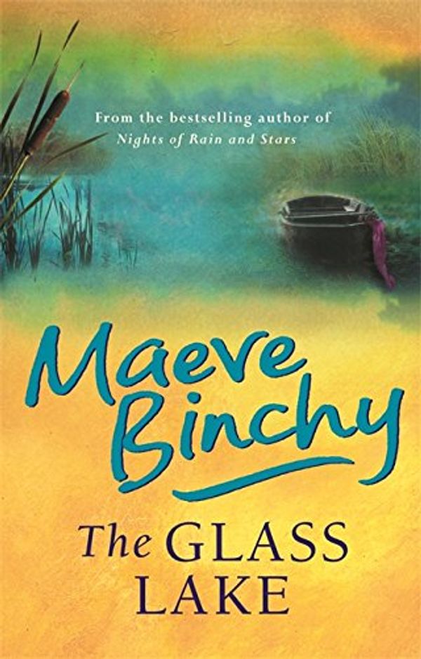 Cover Art for 9781857978018, The Glass Lake by Maeve Binchy