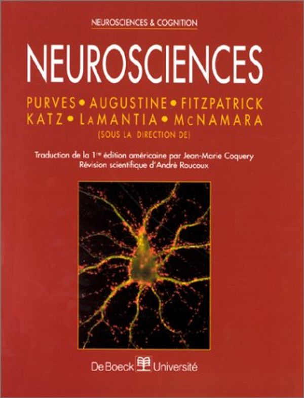 Cover Art for 9782744500503, Neurosciences (Collection Neurosciences et Cognition) by Dale Purves