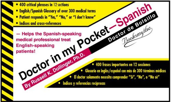 Cover Art for 9780945585053, Doctor in My Pocket Spanish/English by Russell K. Dollinger