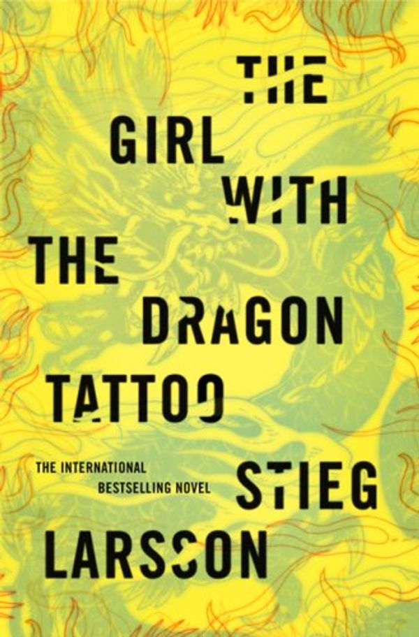Cover Art for 9780670069019, The Girl with the Dragon Tattoo by Stieg Larsson