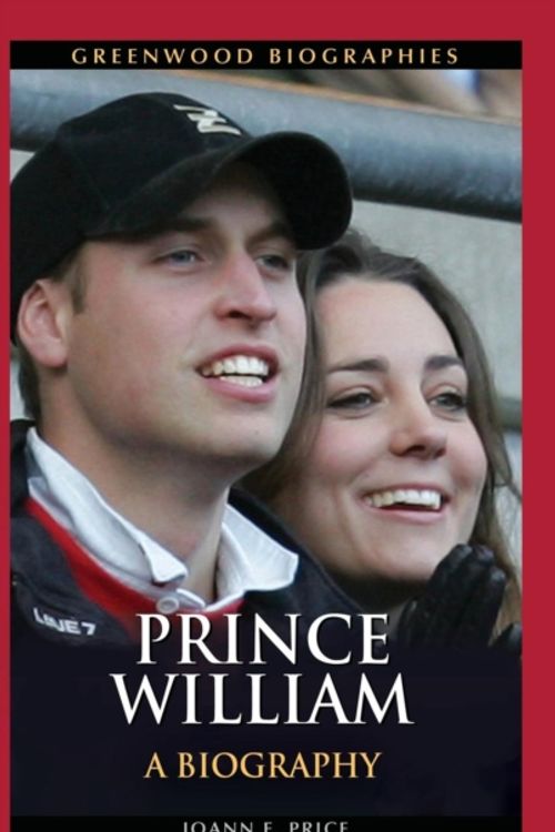 Cover Art for 9780313392856, Prince William by Joann F Price
