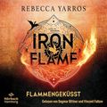 Cover Art for B0CN73QWBR, Iron Flame (German edition): Flammengeküsst 2 by Rebecca Yarros, Michaela Kolodziejcok - Übersetzer, Michelle Gyo, Ulrike Gerstner