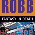 Cover Art for 9780425235898, Fantasy in Death by J D. Robb