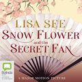 Cover Art for B00NTLSAWM, Snow Flower and the Secret Fan by Lisa See