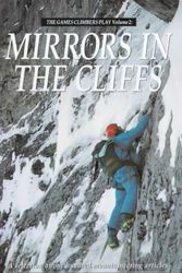 Cover Art for 9781898573319, Mirrors in the Cliffs by Jim Perrin