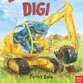 Cover Art for 9780857630995, Dinosaur Dig! by Penny Dale