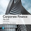 Cover Art for B01M1CIZ0V, Corporate Finance: The Core, Global Edition by Jonathan Berk, Peter DeMarzo