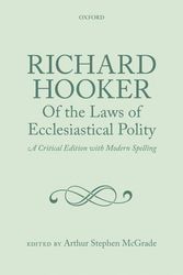 Cover Art for 9780199604951, Richard Hooker, of the Laws of Ecclesiastical Polity by Arthur Stephen McGrade