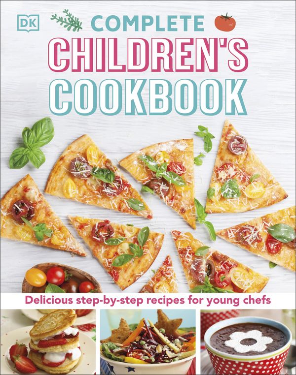 Cover Art for 9781465435460, Complete Children's Cookbook by DK