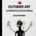 Cover Art for 9788423333899, Outsider Art by Colin Rhodes
